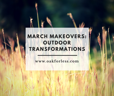 March Makeovers: Outdoor Transformations