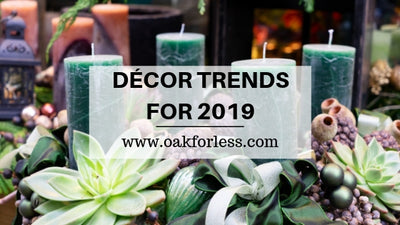 DÉCOR TRENDS FOR 2019